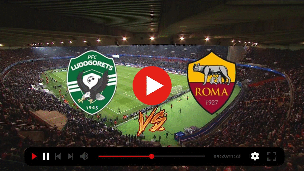 Ludogorets – Roma canale in chiaro Streaming Gratis Diretta Live Tv ( Dove vederla Sky o Dzan )